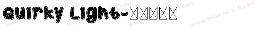Quirky Light字体转换
